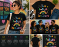 The Future Is Inclusive Rainbow Quote T-Shirt – Colorful Inspirational Pride Graphic Tee
